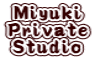 Miyuki Private Studio